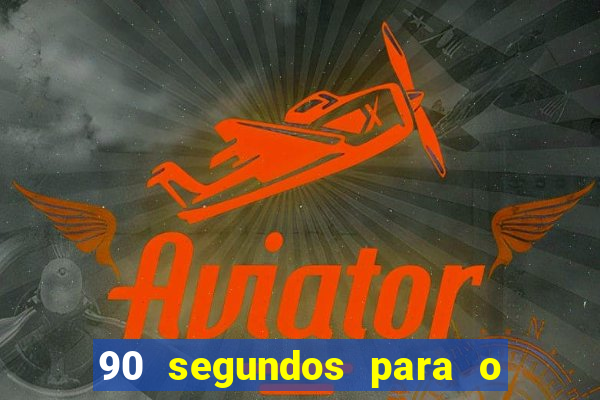 90 segundos para o apocalipse pdf download